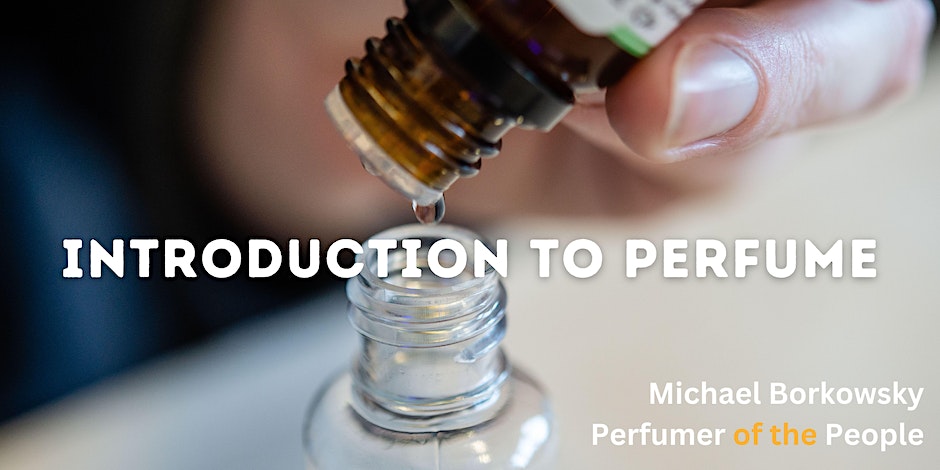 Make. North Docks: Introduction to Perfume Making
