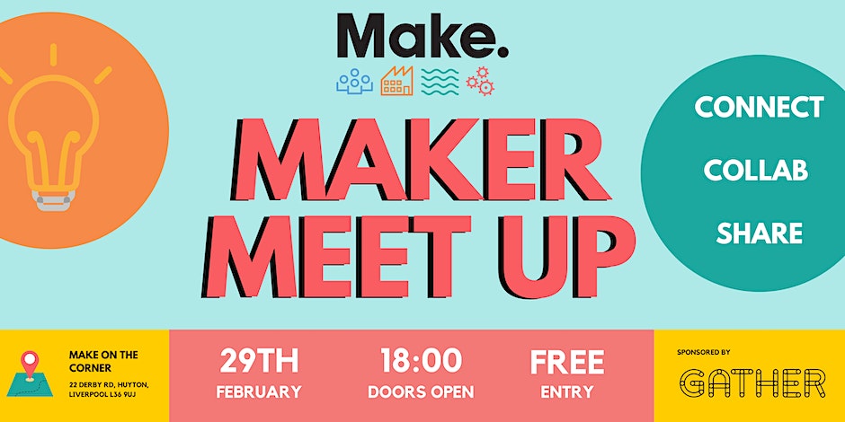 Make. on the Corner: Maker Meetup #19