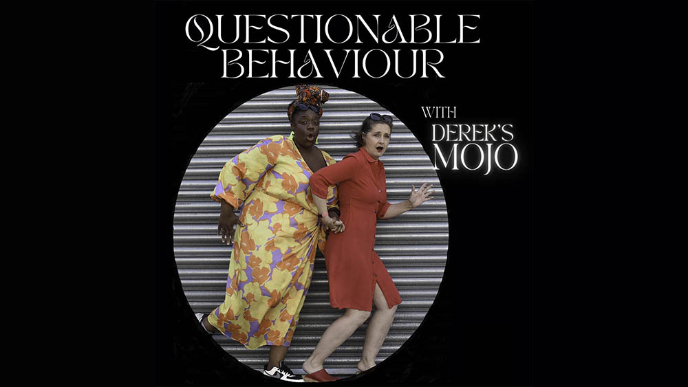 Unity Theatre: Questionable Behaviour