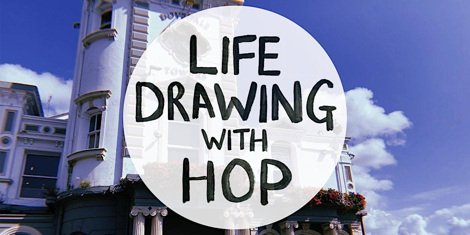 Dovedale Towers: Life Drawing with HOP