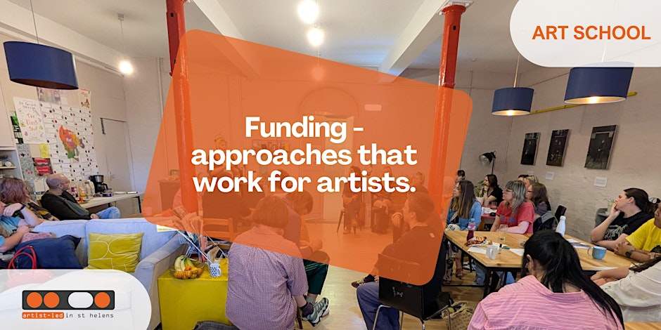 Funding - approaches that work for artists