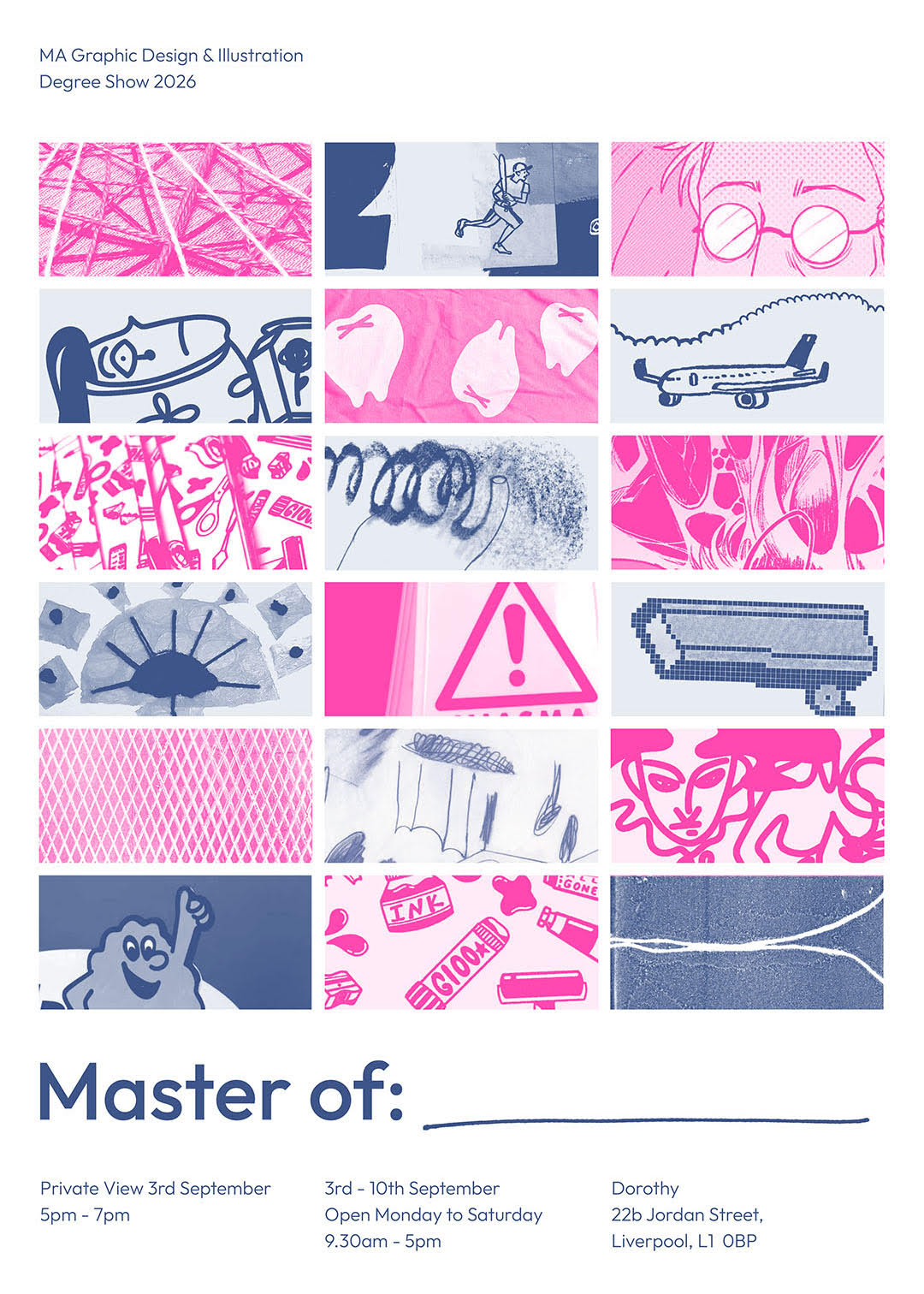 MA Graphic Design & Illustration Degree Sho